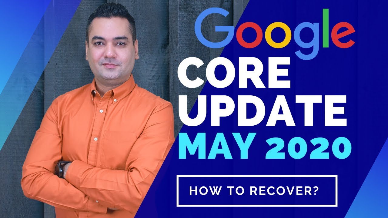 Google Core Update May 2020| Recover From Google Algorithm Update | Google Core Update 2020