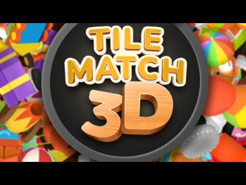 Tile Match 3D - Matching Game Mobile Game | Gameplay Android