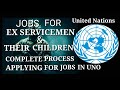 How to apply for United Nations jobs# Exarmy jobs# jobs for ex servicemen# United nations jobs#