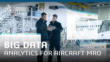 Optimize aircraft MRO with big data analytics on the 3DEXPERIENCE® platform –  Dassault Systèmes