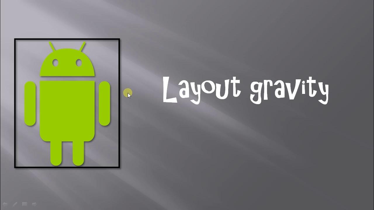Layout gravity. Tablelayout android.