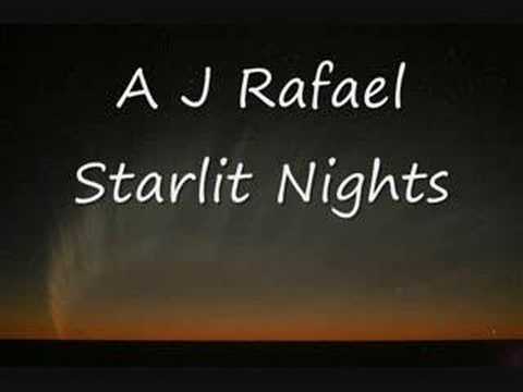 AJ Rafael - Starlit Nights