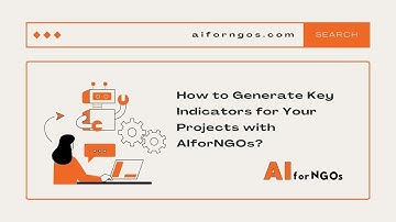 Elevate Your Projects: Generating Key Indicators with AIforNGOs!