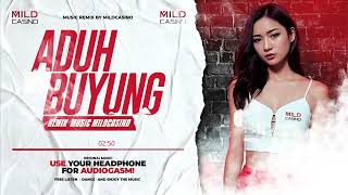 Manis Manja Group - Aduh Buyung REMIX | MILDCASINO REMIX FULL ALBUM VIRAL🎵