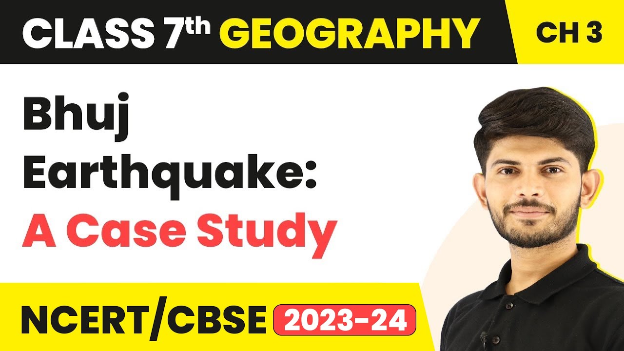 earthquake case study class 7