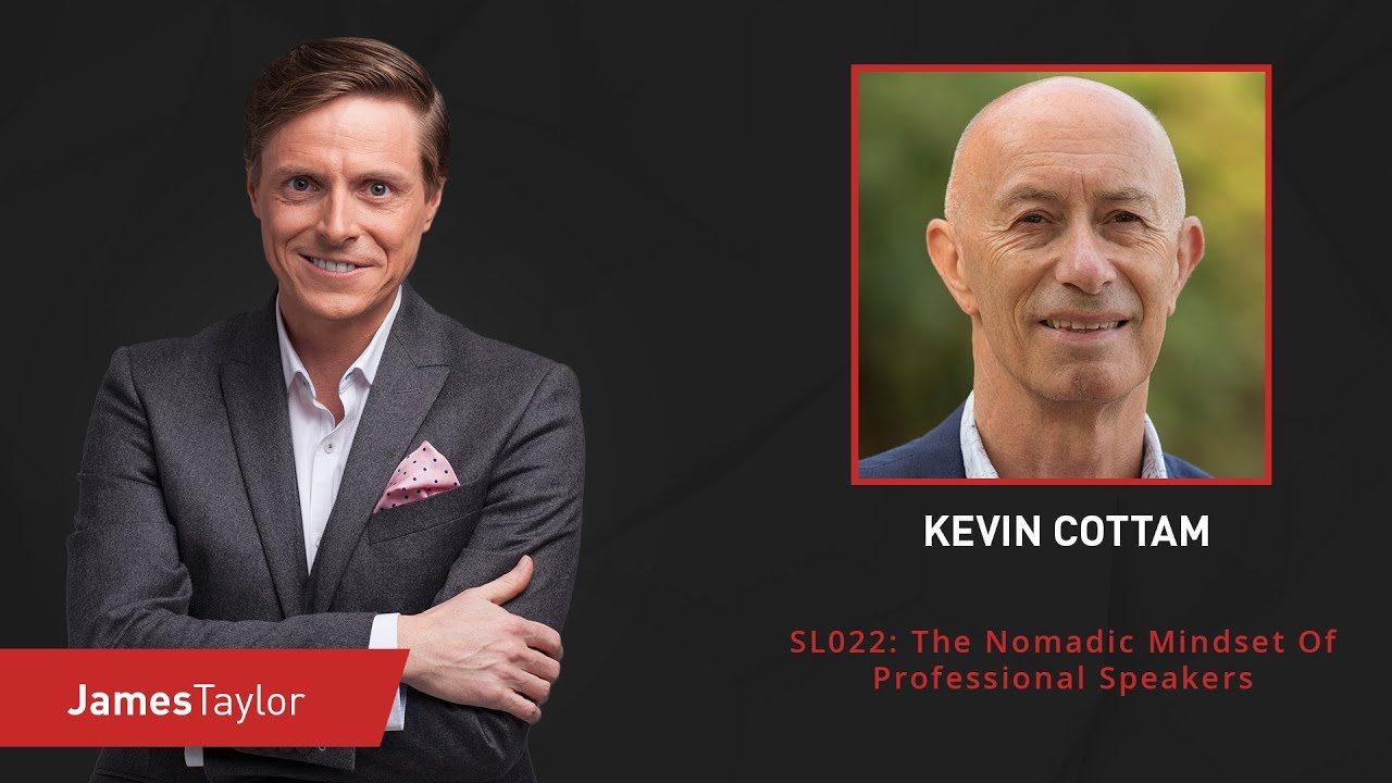 SL022: The Nomadic Mindset Of Professional Speakers