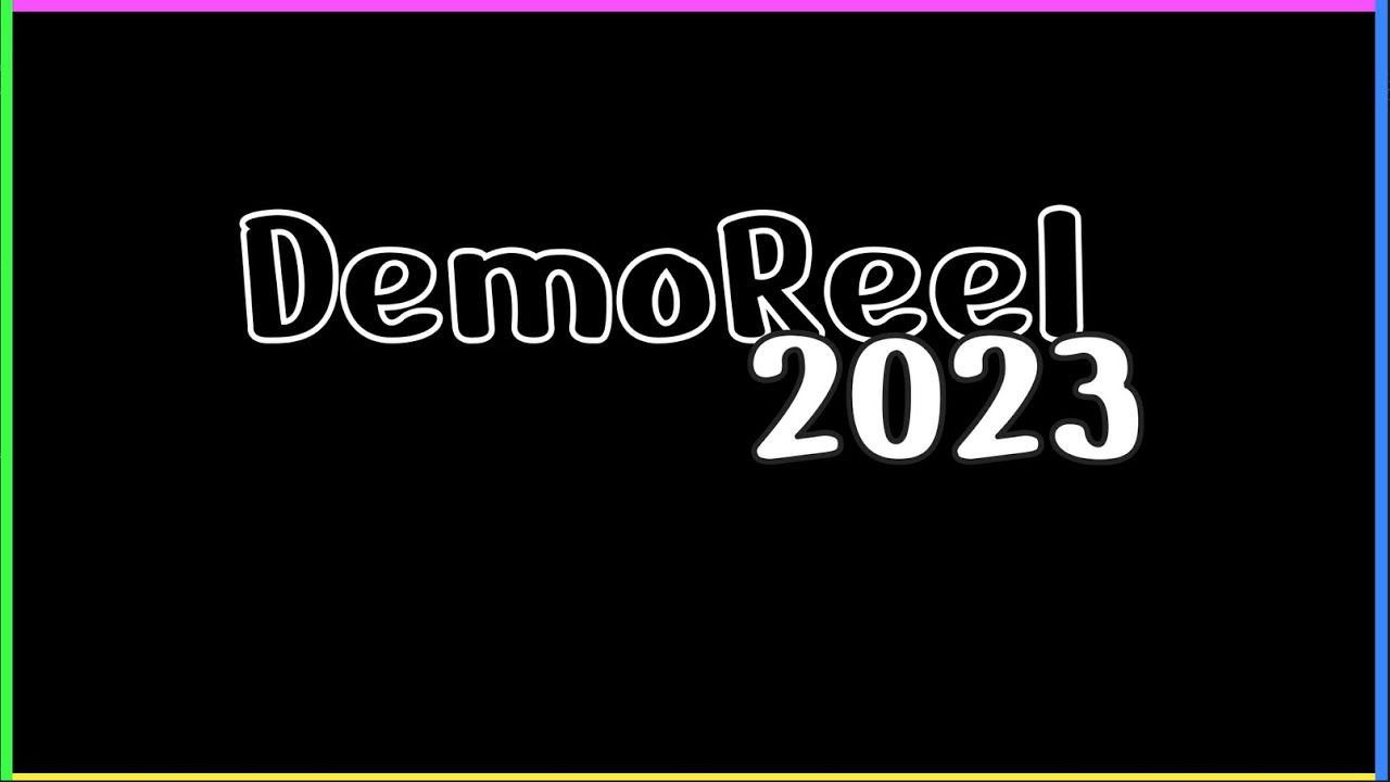 DemoReel 2023