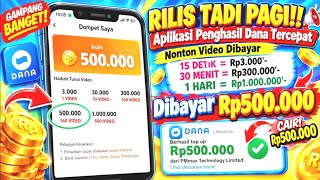 NEMU LAGI! Nonton Video 15 Detik Dibayar Dana Gratis - Aplikasi Penghasil Saldo Dana Tercepat 2026