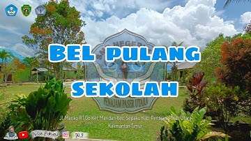 BEL PULANG SEKOLAH #smpn12ppu #kelasbahasa