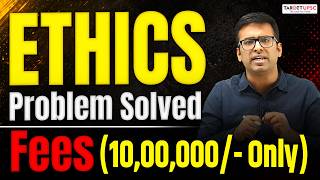ETHICS PROBLEM SOLVED! | UPSC Mains 2026 -27