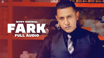 Farak : Gippy Grewal (Official Song) Aman Hayer | New Punjabi Songs | Geet MP3