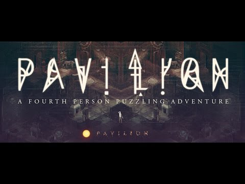 Pavilion Trailer #3 - PC • PS4 • PSVita