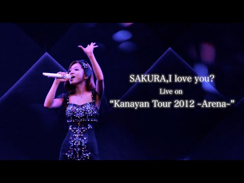Kana Nishino SAKURA I Love You Live On Kanayan Tour 2012 Arena