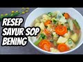 sayur sop lauknya apa masakan tradisional Indonesia