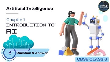 CBSE Class 6 Artificial Intelligence Chapter 1 Question & Answers #cbseclass6