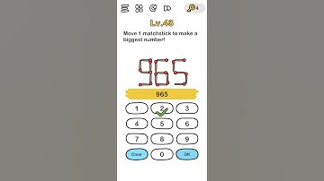Brain Out : Level 43 ( Move 1 matchstick to make a biggest number! )