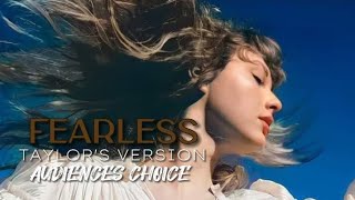 Taylor Swift - Fearless (Taylor's Version) Ranked [Audiences Choice]