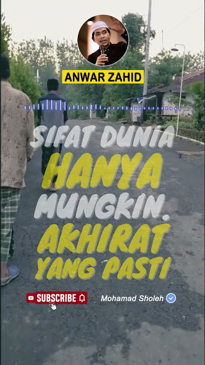 ANWAR ZAHID TERBARU - HATI HATI DENGAN DUNIA - STORY WA NGAJI
