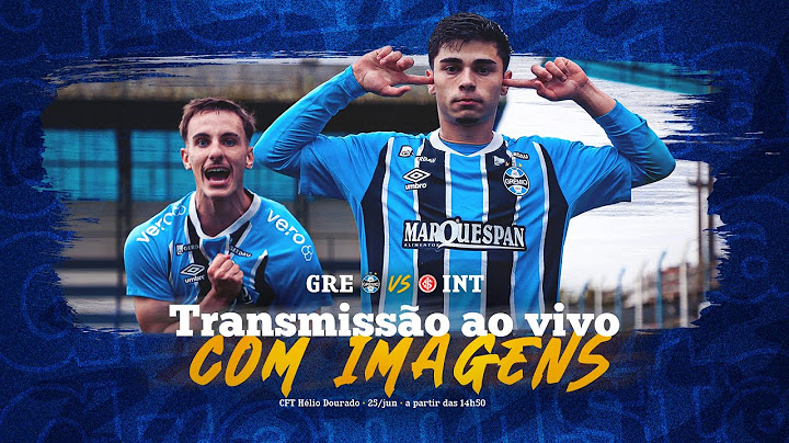 AO VIVO E COM IMAGENS | GRÊMIO x INTERNACIONAL (CAMPEONATO BRASILEIRO SUB-20 2025)