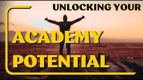 Unlocking Your Academy Potential: Unleash Your Inner Genius | Inspirational Motivation