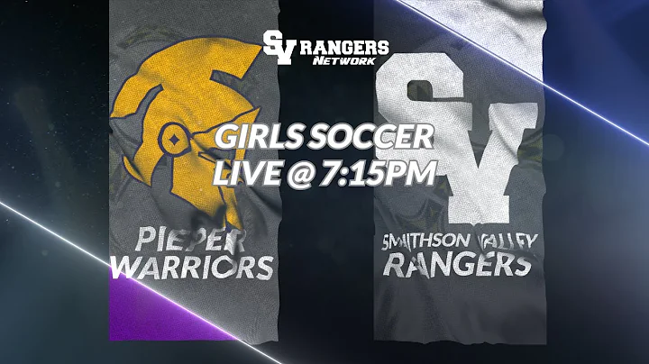 2023 Rangers Girls Soccer - Pieper Warriors vs Smi...