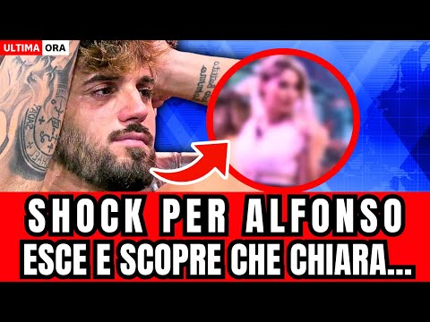 , 🔴 GRANDE FRATELLO: ALFONSO HA SCOPERTO TUTTO... LA TRAGICA NOTIZIA SU CHIARA UNA VOLTA USCITO