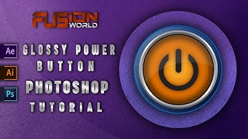 Glossy Power Button Photoshop Tutorial in Photoshop #fusionworld