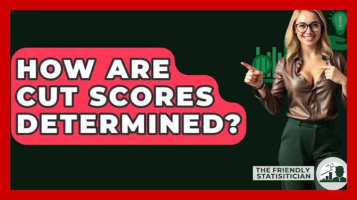 How Are Cut Scores Determined? - The Friendly Statistician