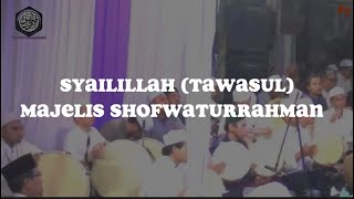 Qosidah Tawasul Aulia  Majelis Shofwaturrahman
