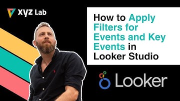 How to Apply Filters for Events and Conversions in Looker Studio