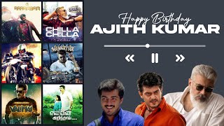 Happy Birthday Ajith Kumar | BGM Jukebox | Kalaiyarasu AK