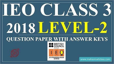 IEO Class-3 Level-2 2018 | IEO Class 3 Level 2 SOLVED PAPER |  question paper with answer keys