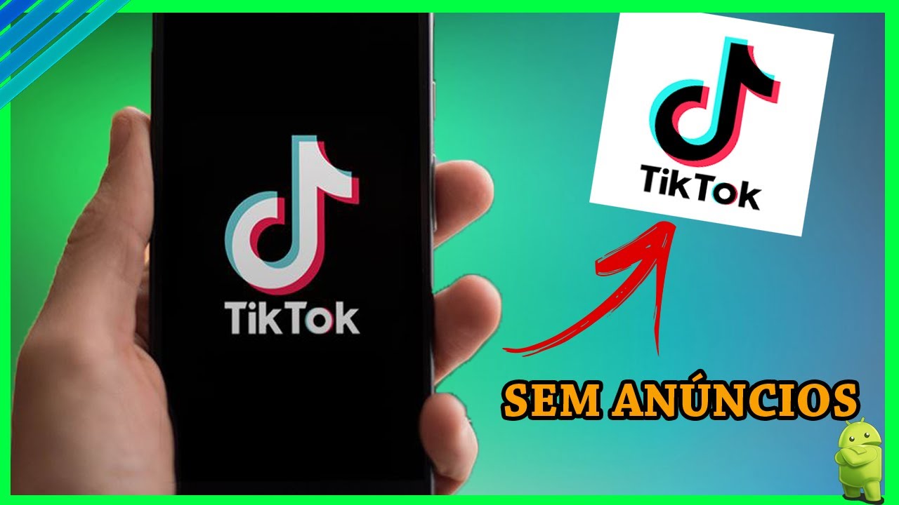 TIKTOK MOD APK SEM ANÚNCIOS PARA ANDROID YouTube