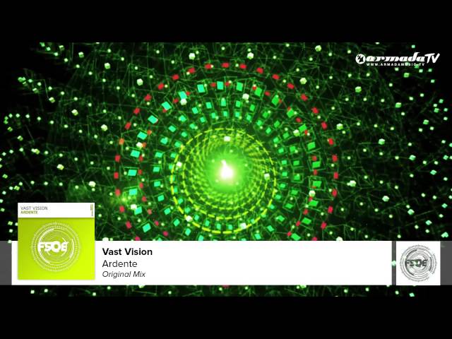 Vast Vision - Ardente