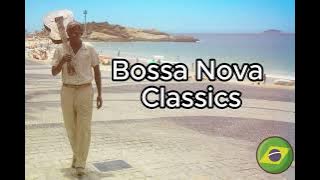 The Best Bossa Nova Songs | Brazilian Music to relax and enjoy