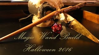 My Custom Wand: Halloween 2016 [Harry Potter]