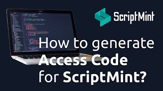 How to generate Access Code for ScriptMint application?