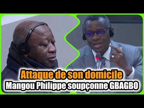 MONSIEUR VAHO ⛔ MANGOU PHILIPPE soupçonne GBAGBO d'avoir commandité l'attaque de sa résidence