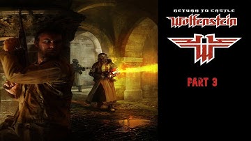 Return to Castle Wolfenstein Part 3 PC Playthrough Gameplay FullGame No Commentary