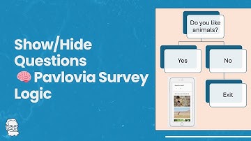 Pavlovia Surveys: Show Questions Based on Participant Responses (Visibility Logic Tutorial)