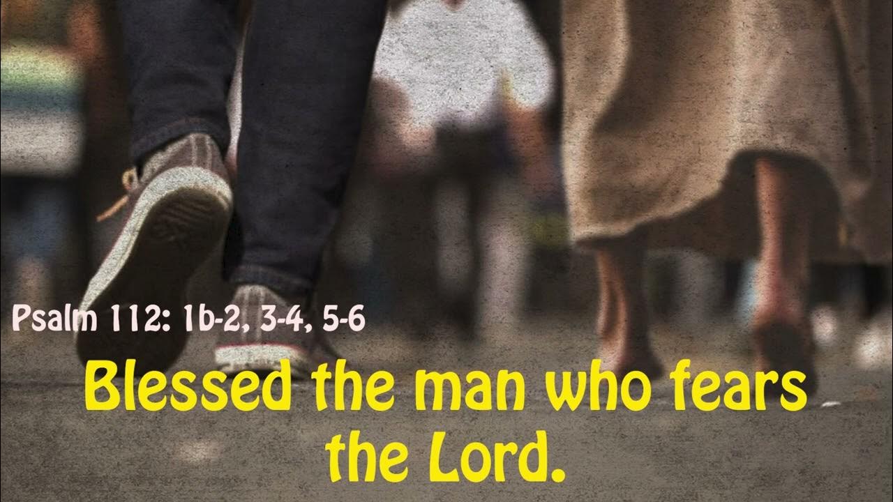 daily-psalm-in-english-i-blessed-the-man-who-fears-i-monday-i-9th-week