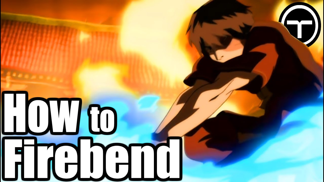 The Science of Firebending (Avatar the Last Airbender)