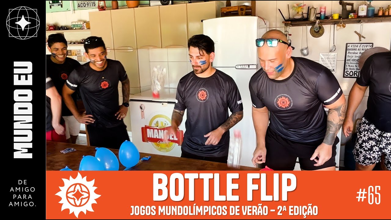 Mundo Eu | #65 JMV 2ª Edição - Bottle Flip