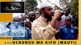 UCHUNGU WA KIFO (Mauti) || Sheikh Said Bafanaa screenshot 1