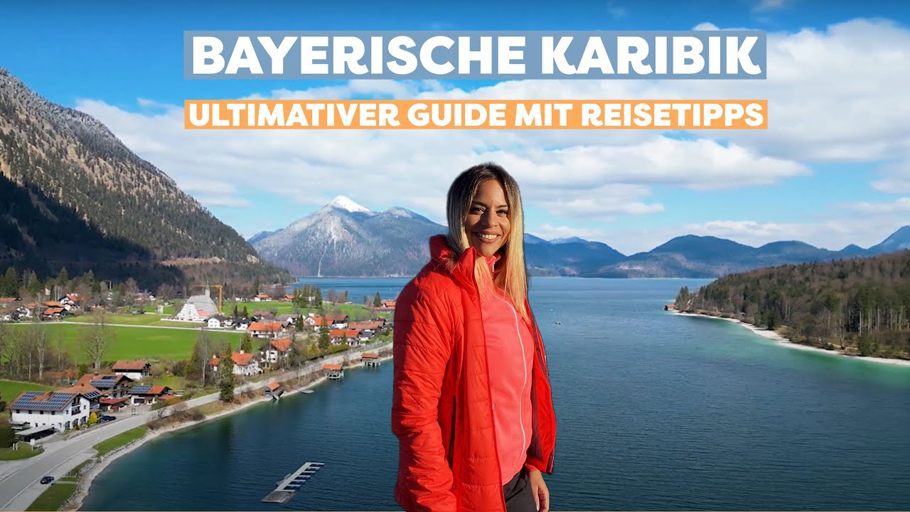 Walchensee Kochelsee in der Bayerischen Karibik - Ultimativer Guide mit Ausflugs- und Wandertipps