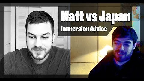 Consult with Matt vs Japan - Beginner Advice - Japanese