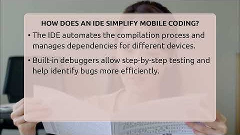 How Does An IDE Simplify Mobile Coding? - Emerging Tech Insider