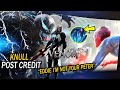 Venom 3 Footage LEAK Reveals Plot Leak Is REAL! KNULL Post Credit | Spider-Man FINALLY Meets Venom?