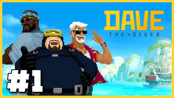 Welcome To Bancho Sushi! | Dave The Diver Blind Playthrough (Part 1)