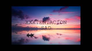 XXXTENTACION - SAD (SLOWED + REVERB)